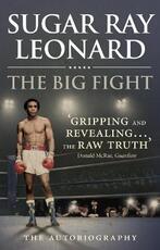 Libro in inglese The Big Fight: My Story Sugar Ray Leonard