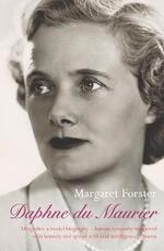 Libro in inglese Daphne Du Maurier Daphne Du Maurier Margaret Forster