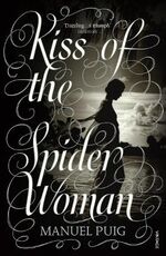 Libro in inglese Kiss Of The Spider Woman Manuel Puig