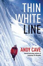 Libro in inglese Thin White Line Andy Cave