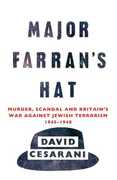 Libro in inglese Major Farran's Hat: Murder, Scandal and Britain's War Against Jewish Terrorism 1945-1948 David Cesarani