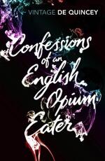 Libro in inglese Confessions of an English Opium-Eater Thomas De Quincey