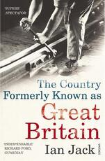 Libro in inglese The Country Formerly Known as Great Britain Ian Jack