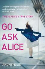 Libro in inglese Go Ask Alice