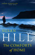 Libro in inglese The Comforts of Home: Simon Serrailler Book 9 Susan Hill