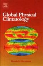 Libro in inglese Global Physical Climatology Dennis L. Hartmann