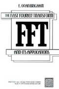 Libro in inglese The Fast Fourier Transform and Its Applications E.Oran Brigham