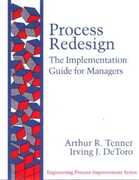Libro in inglese Process Redesign: The Implementation Guide for Managers (paperback) Irving J. DeToro Authur R. Tenner