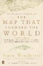 Libro in inglese The Map That Changed the World: A Tale of Rocks, Ruin and Redemption Simon Winchester