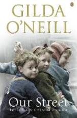 Libro in inglese Our Street: East End Life in the Second World War Gilda O'Neill