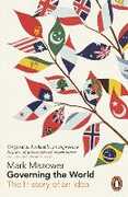 Libro in inglese Governing the World: The History of an Idea Mark Mazower