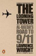 Libro in inglese The Looming Tower: Al Qaeda's Road to 9/11 Lawrence Wright