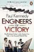 Libro in inglese Engineers of Victory: The Problem Solvers who Turned the Tide in the Second World War Paul Kennedy