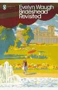 Libro in inglese Brideshead Revisited: The Sacred and Profane Memories of Captain Charles Ryder Evelyn Waugh