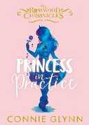 Ebook Princess in Practice Connie Glynn