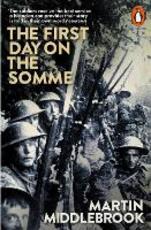 Libro in inglese The First Day on the Somme: 1 July 1916 Martin Middlebrook