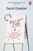 Libro in inglese Bullshit Jobs: The Rise of Pointless Work, and What We Can Do About It David Graeber