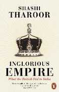 Libro in inglese Inglorious Empire: What the British Did to India Shashi Tharoor