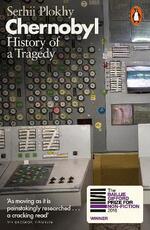 Libro in inglese Chernobyl: History of a Tragedy Serhii Plokhy