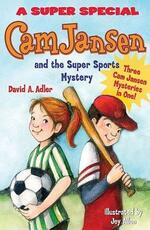 Libro in inglese Cam Jansen: Cam Jansen and the Sports Day Mysteries: A Super Special David A. Adler