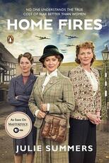 Libro in inglese Home Fires: The Story of the Women's Institute in the Second World War Julie Summers