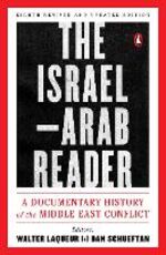Libro in inglese The Israel-Arab Reader: A Documentary History of the Middle East Conflic: Eighth Revised and Updated Edition Walter Laquer