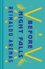 Libro in inglese Before Night Falls: A Memoir Reinaldo Arenas