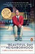 Libro in inglese A Beautiful Day in the Neighborhood (Movie Tie-In): Neighborly Words of Wisdom from Mister Rogers Fred Rogers