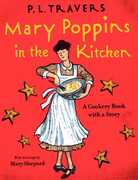 Libro in inglese Mary Poppins in the Kitchen: A Cookery Book with a Story P L Travers