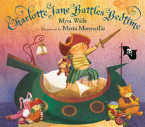 Libro in inglese Charlotte Jane Battles Bedtime Myra Wolfe Maria Monescillo