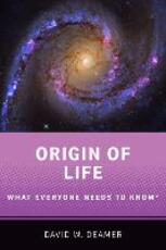 Libro in inglese Origin of Life: What Everyone Needs to Know (R) David W. Deamer