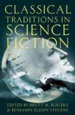 Libro in inglese Classical Traditions in Science Fiction