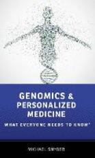 Libro in inglese Genomics and Personalized Medicine: What Everyone Needs to Know (R) Michael Snyder