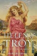 Libro in inglese Helen of Troy: Beauty, Myth, Devastation Ruby Blondell