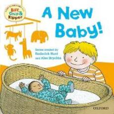 Libro in inglese Oxford Reading Tree Read With Biff, Chip, and Kipper: First Experiences: A New Baby! Rod Hunt Annemarie Young