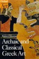 Libro in inglese Archaic and Classical Greek Art Robin Osborne