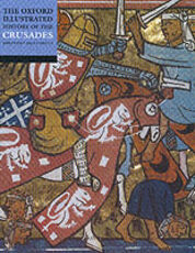 Libro in inglese The Oxford Illustrated History of the Crusades