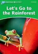 Libro in inglese Dolphin Readers Level 3: Let's Go to the Rainforest Fiona Kenshole