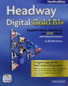 Headway Digital Gold B1 Student S Book Workbook Per Le Scuole Superiori Con E Book Con