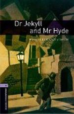 Libro in inglese Oxford Bookworms Library: Level 4:: Dr Jekyll and Mr Hyde Robert Louis Stevenson Rosemary Border