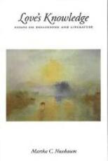 Libro in inglese Love's Knowledge: Essays on Philosophy and Literature Martha C. Nussbaum