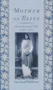 Libro in inglese Mother of Bliss: =Anandamayi Ma (1896-1982) Lisa Lassell Hallstrom