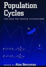 Libro in inglese Population Cycles: The Case for Trophic Interactions