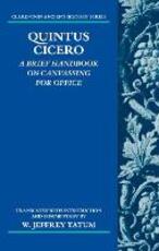 Libro in inglese Quintus Cicero: A Brief Handbook on Canvassing for Office (Commentariolum Petitionis) W. Jeffrey Tatum