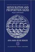 Libro in inglese Mensuration and Proportion Signs: Origins and Evolution Anna Maria Busse Berger