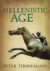 Libro in inglese The Hellenistic Age Peter Thonemann