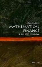 Libro in inglese Mathematical Finance: A Very Short Introduction Mark H. A. Davis