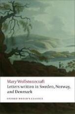 Libro in inglese Letters written in Sweden, Norway, and Denmark Mary Wollstonecraft