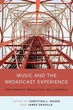 Music and the Broadcast Experience: Perf