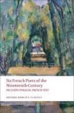 Libro in inglese Six French Poets of the Nineteenth Century: With parallel French Text